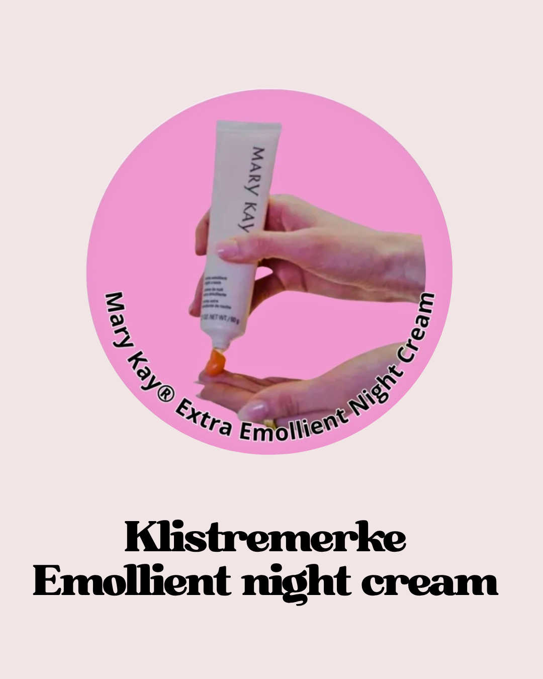 Klistremerke Mary Kay Extra Emollient night cream 3 cm