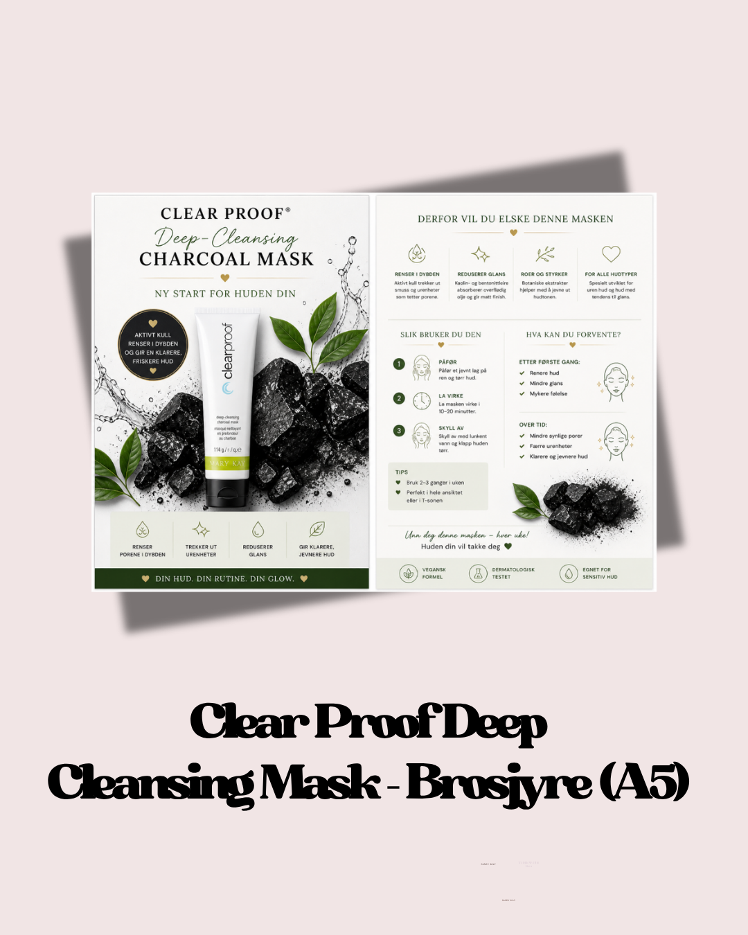 Clear Proof Deep Cleansing Mask – Brosjyre  🖤