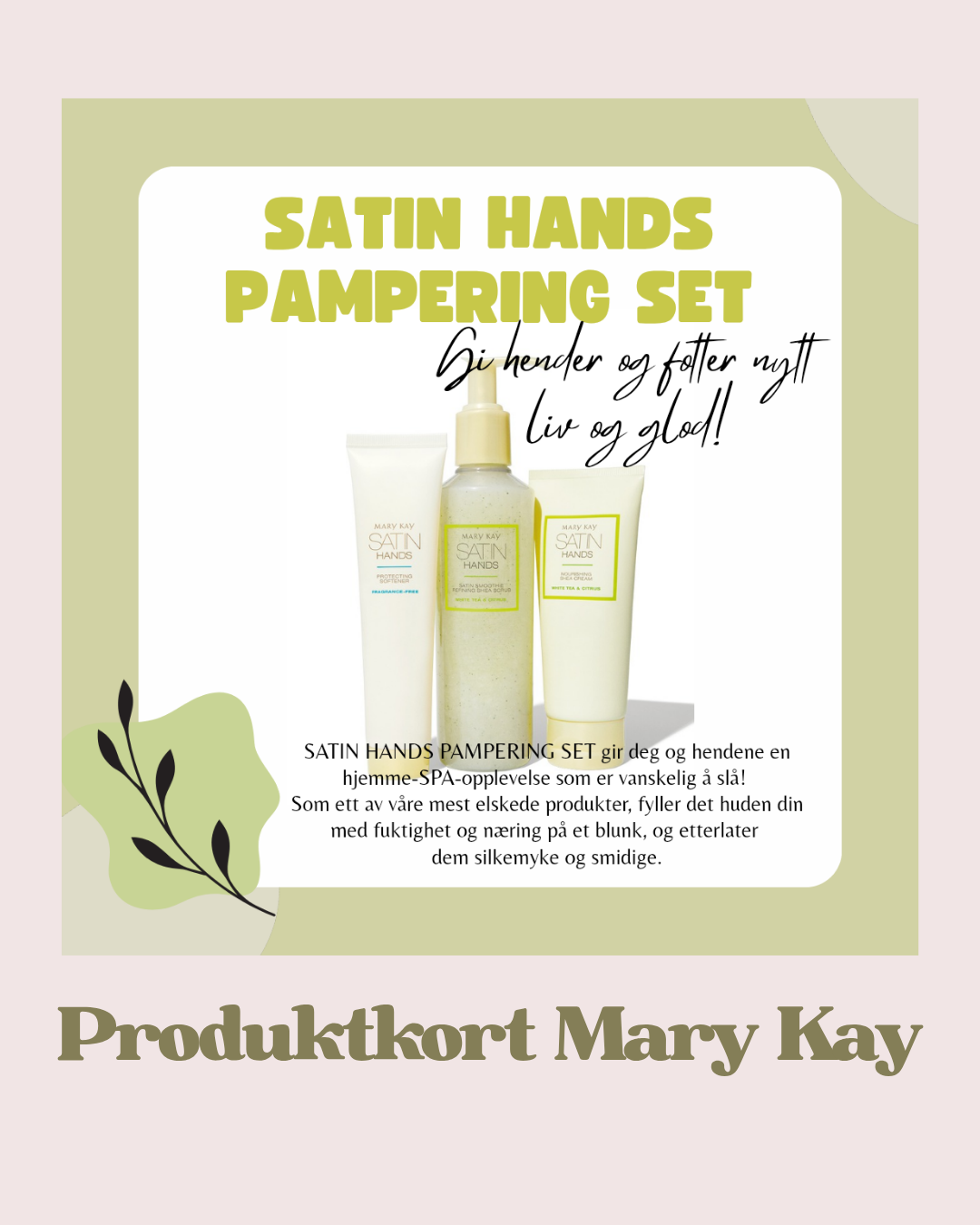 Produktkort Satin Hands Pampering Set 🌱