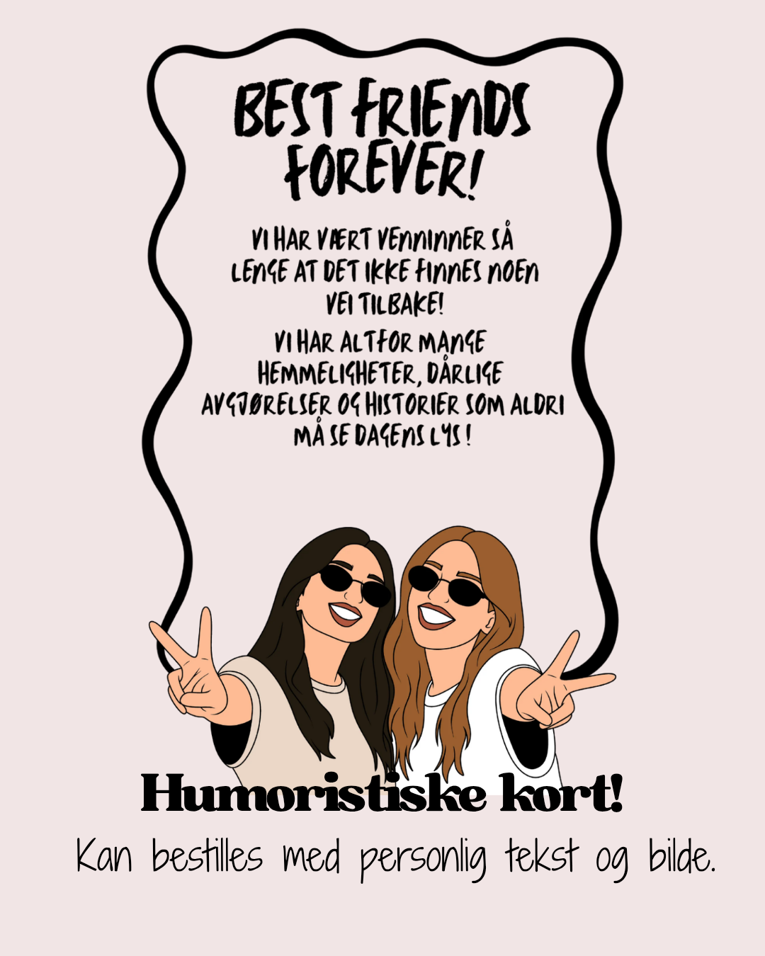 Best Friends Forever – humoristisk venninnekort / klistremerke 😂🥂❤️