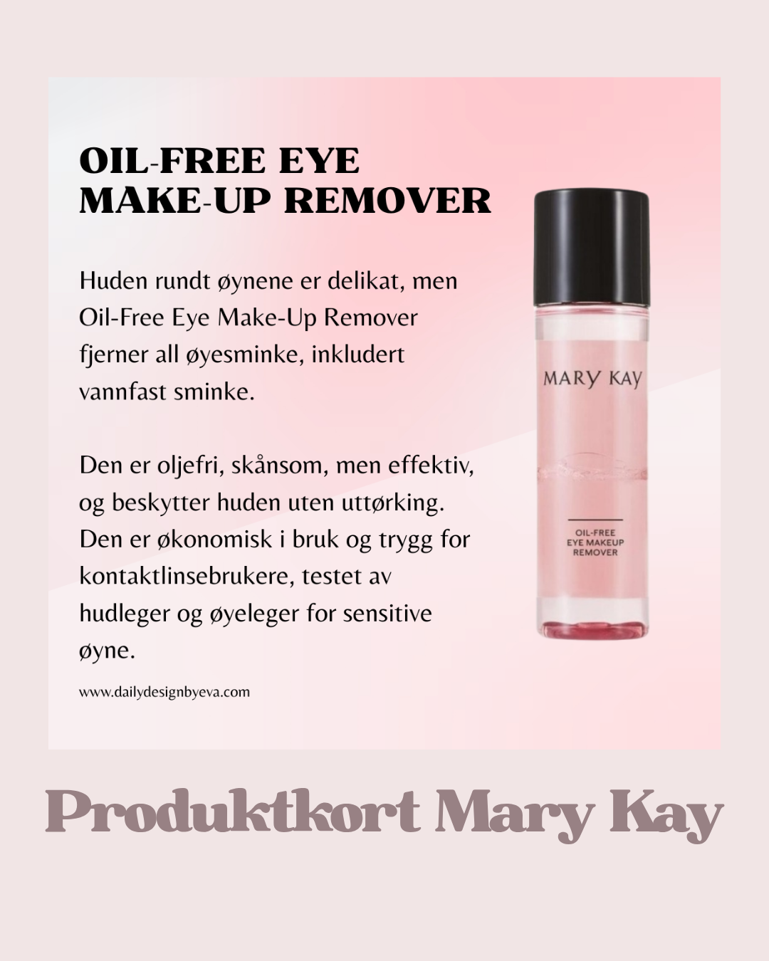 Produktkort Oil-Free make up remover 🎀