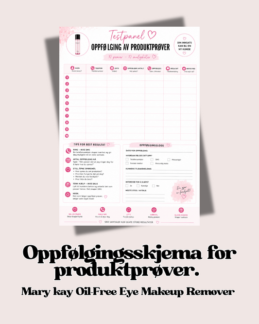 Oppfølgingsskjema for produktprøver - Mary Kay Make up Remover 💕